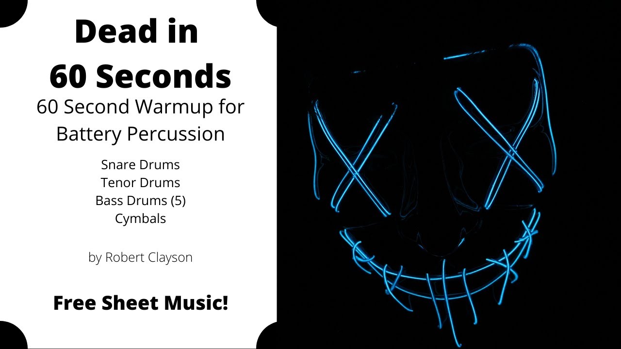 Dead in 60 Seconds for Marching Battery by Robert Clayson