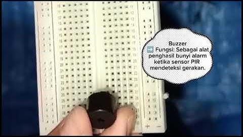 Alarm Pendeteksi Maling Otomatis Menggunakan Sensor PIR dan Arduino UNO 