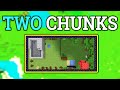 Minecraft but I can't leave two chunks is actually working out
