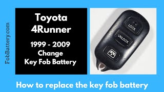 Toyota 4Runner Key Fob Battery Replacement (1999 - 2009)