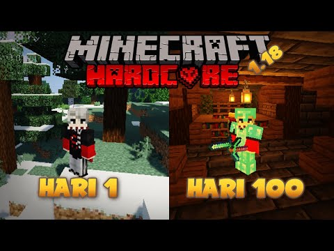 100 Hari di Minecraft Hardcore Versi 1.18