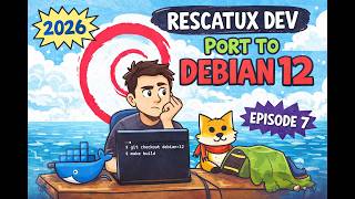 Rescatux Development | Port to Debian GNU/Linux 12 | 2026 Year | Episode 7