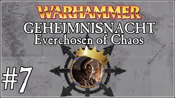 Geheimnisnacht: Everchosen #7 - Chaos Undivided - Crusader Kings 2 Mod