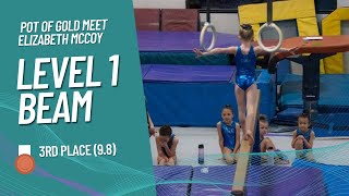 Level 1 (Mighty Mites Pre-Team) Beam Routine (9.8) - Pot of Gold Meet 2021