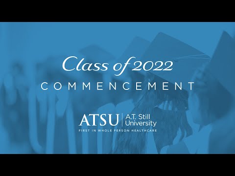 ATSU-SOMA Commencement, Class of 2022