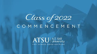 ATSU-SOMA Commencement, Class of 2022