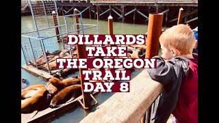 Dillards Take The Oregon Trail! -Day 8 (Part 7/10)