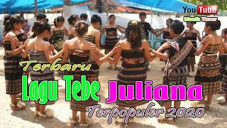 Terbaru Lagu Tebe JULIANA