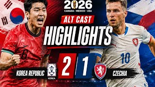 🔥 Korea Republic 2-1 Czechia | Alt Cast Highlights | FIFA World Cup 2026™