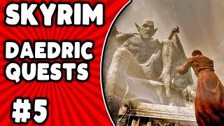 Skyrim Daedric Quests #5: Pieces of the Past