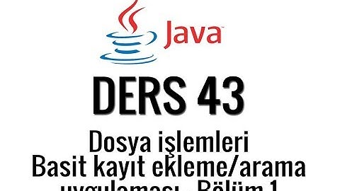 JAVA - 43 - Dosya işlemleri basit rehber yapımı - Bölüm 1
