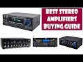 Best Stereo Amplifiers Buying Guide