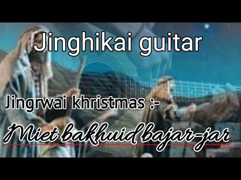 Christmas song / miet bakhuid bajar jar