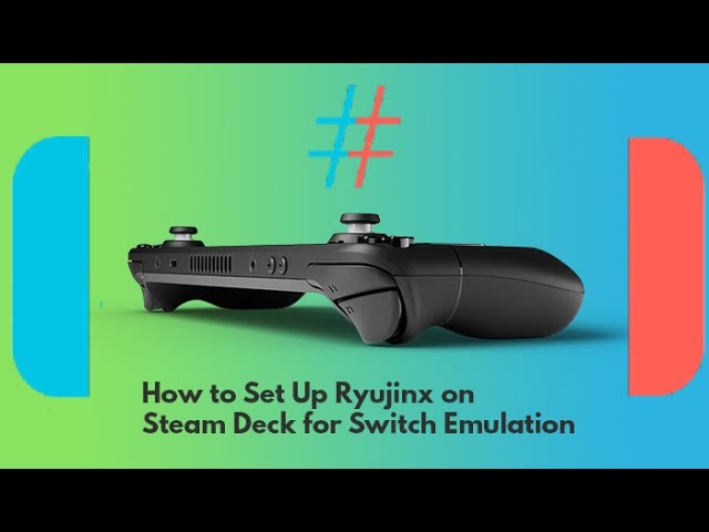 HOW TO INSTALL FIRMWARE AND KEYS ON Ryujinx AND Yuzu ON STEAM DECK