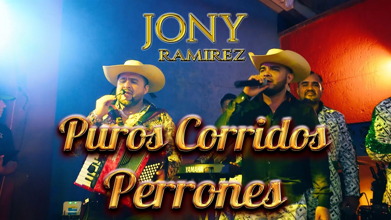 PUROS CORRIDOS PERRONES JONY RAMIREZ EN VIVO 2025
