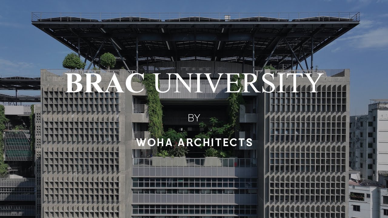 BRAC University | WOHA Architects