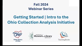 Fall 2024 Series - Intro to the Ohio Collections Analysis Initiative