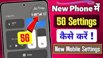 new phone me 5g network kaise laye | new mobile me 5g settings kaise karen | 5g Mobile settings 2025