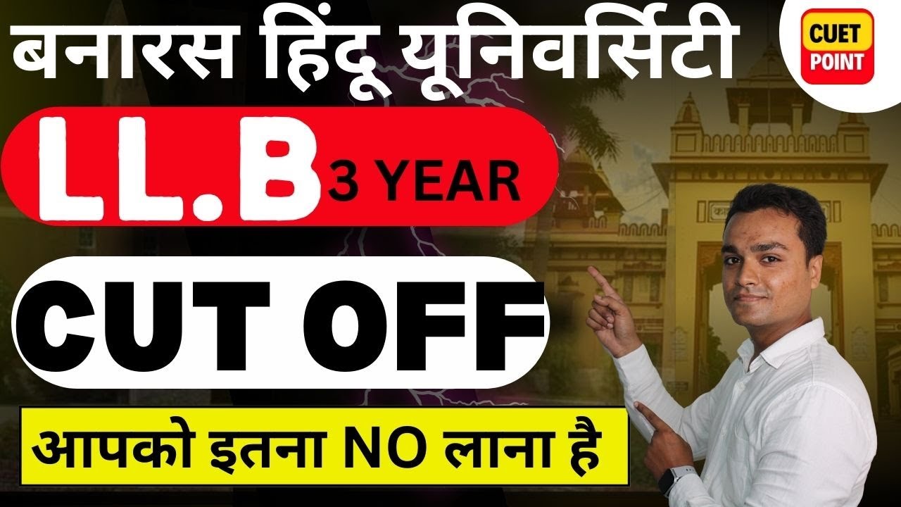 cuet-llb-cut-off-bhu-llb-cut-off-bhu-law-cut-off-bhu-llb-admission2024