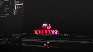 How to make watermark ; After Effect