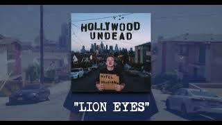 Hollywood Undead - Lion Eyes