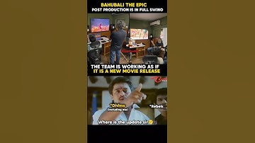 BAHUBALI post production works🦖🥲#bahubali2 #prabhas #rajamouli #rana #ssmb29update #maheshbabu #tfi