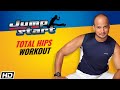Jump start  total hips workout  kunal sharma