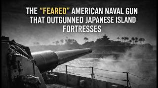 „Straszliwe” amerykańskie działo morskie, które przewyższyło siłą ognia japońskie fortece na wyspach screenshot 2