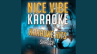 Video thumbnail of "A Nice Vibe - It Wasn't Me (Karaoke Version) (Originally Performed By Shaggy)"