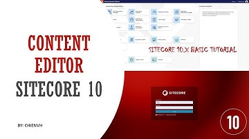 02-Content Editor in Sitecore 10 | Sitecore 10 Basic Tutorial