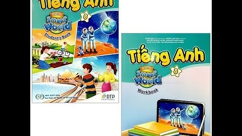 Tiếng Anh 8 - I Learn Smart World 8 - Unit 7 - Lesson 2 - Part 1_SB+WB