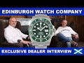 EXCLUSIVE Interview with a Watch Dealer - Edinburgh Watch Company - Rolex, Omega, Breguet