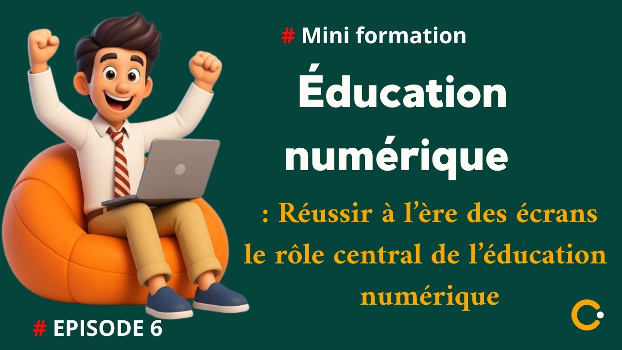 🎓📱 L’éducation numérique : comprendre l'usage addictif des réseaux sociaux – Épisode 6 –