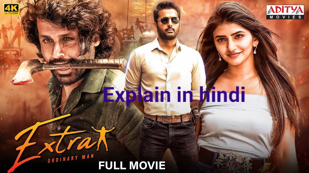 Extra Ordinary Man Movie Explain ! Nitin ! Sreeleela !