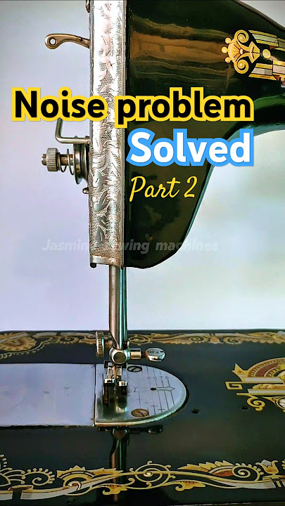 Noise problem part2. #sewing #sewingmachinerepair #sewingtips #shorts #tipsandtricks
