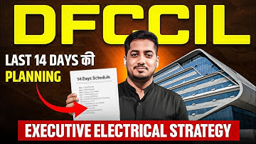 DFCCIL EXECUTIVE CBT 2 Electrical | Last 14 Days Strategy #dfccil #rrb #rrbje #sscje #rishabhsir