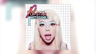 INSTASAMKA - POPSTAR (16.09.22)