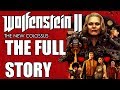 Wolfenstein 2 The New Colossus Full Story - Before You Play Wolfenstein Youngblood