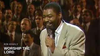 Ron Kenoly - Worship the Lord (Live)