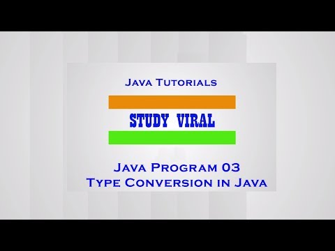 Java Program 03 - Type Conversion in Java - Study Viral