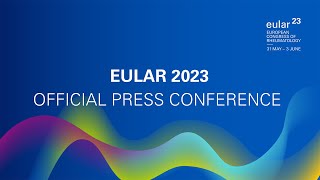 EULAR 2023: Press Conference