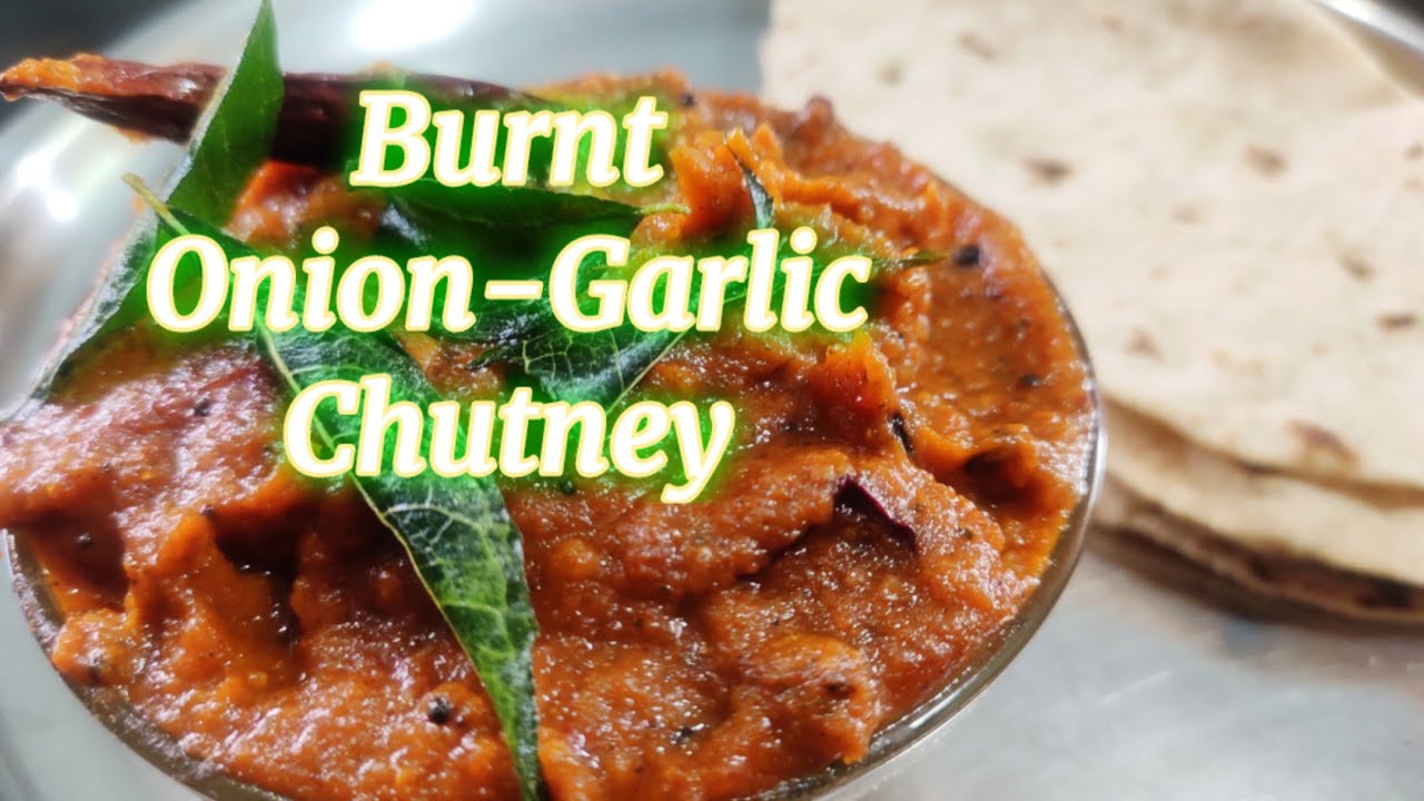 Burnt Onion Garlic Chutney Village Style Easy tasty chutney YouTube