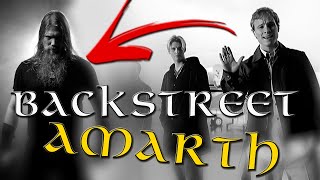 If AMON AMARTH wrote I Want It That Way (Backstreet Boys)