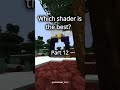 Which shader is the best? Part 12