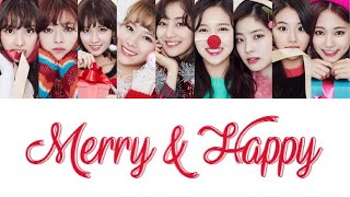 Merry & Happy -TWICE【カナルビ/歌詞/日本語訳】
