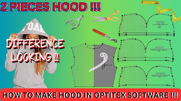 2 PIECES HOOD | HOOD  || HOODIE || HOW TO MAKE 2 PIECES HOOD PATTERN IN OPTITEX SOFTWARE ||
