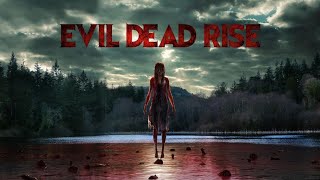 Evil Dead Rise (opening edit\/tribute)