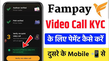 How to do Fampay Video Call KYC 99 Rupees | How to do Fampay Video Call KYC Payment