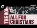 The Noel feat. Sam Shore - All For Christmas