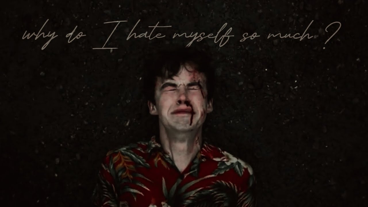 why-do-i-hate-myself-so-much-sad-multifandom-why-do-i-exist-youtube